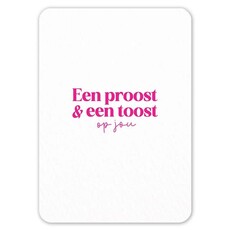 Liefz Liefz: kaart a6 - Een proost & een toost op jou (roze)