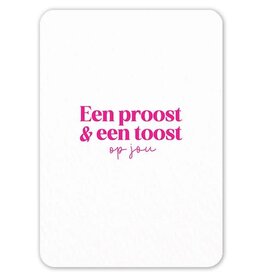 Liefz Liefz: kaart a6 - Een proost & een toost op jou (roze)