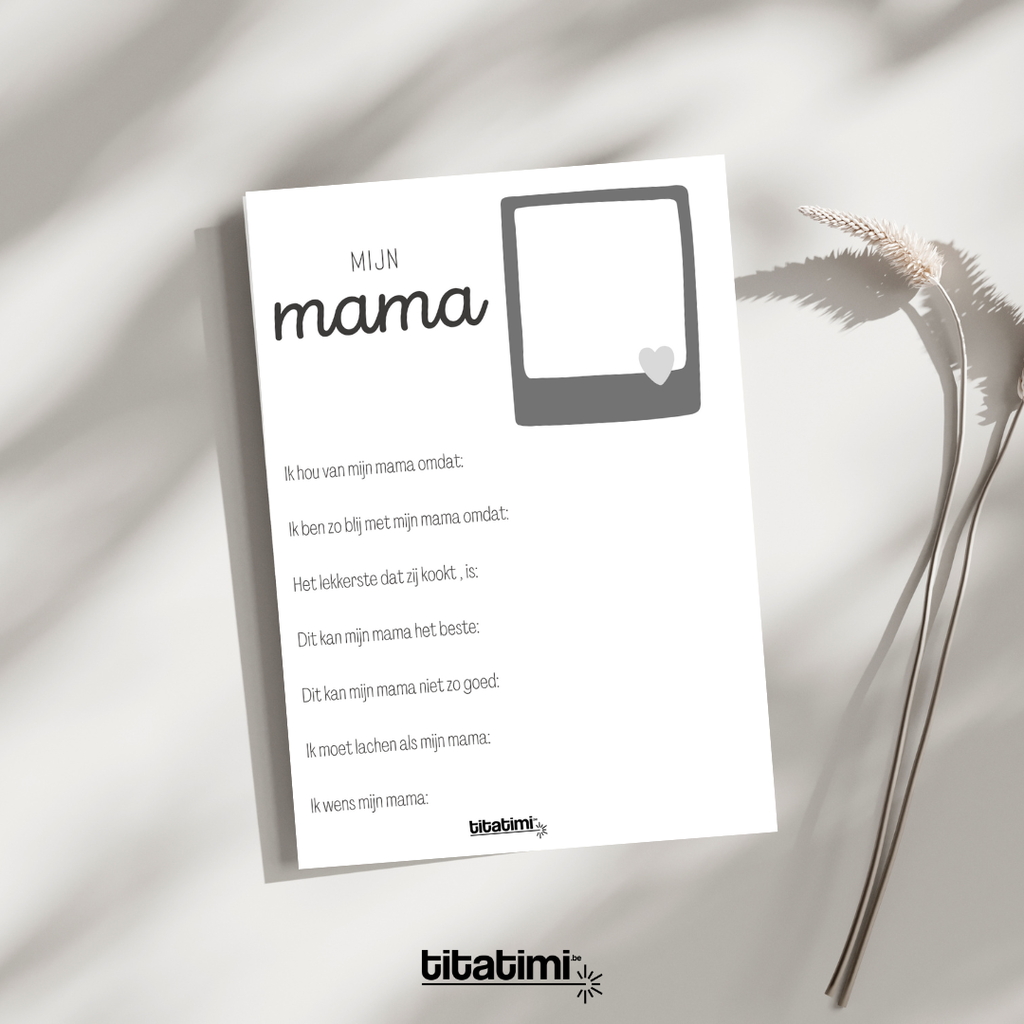 titatimi digitaal titatimi – Printable invulblad “Mijn mama” & “Mijn moeke” – Persoonlijk Moederdag cadeau • Origineel DIY gepersonaliseerd cadeau idee voor mama of moeke