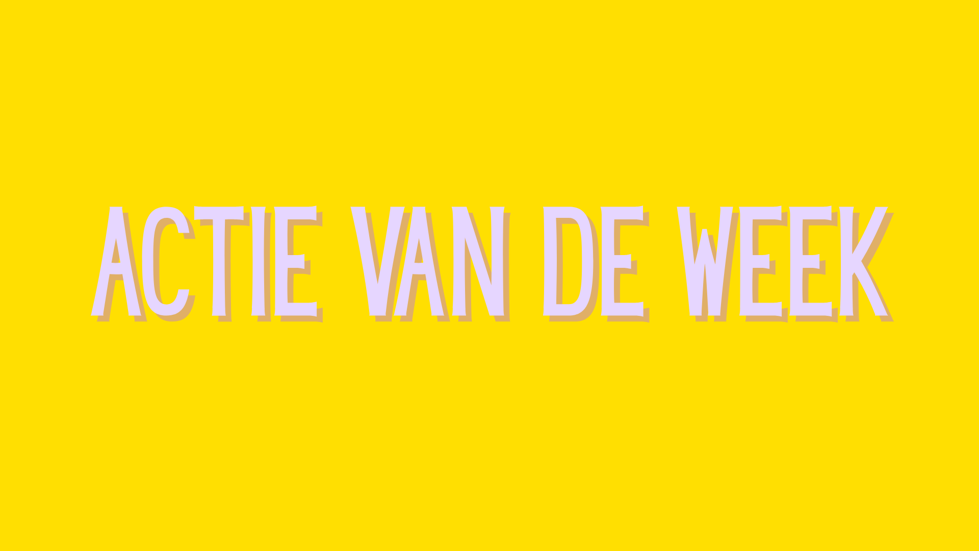 Actie van de week bij titatimi