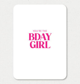 Liefz Liefz: kaart a6 - You're the bday girl (roze)
