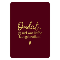 Kassaplan KP: kaartje a6 - Omdat jij wel wat liefde kan gebruiken