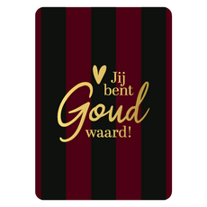 Kassaplan KP: kaartje a6 - Jij bent goud waard