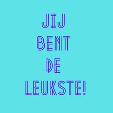 Lourens exclusive LE: tegeltje forex - Jij bent de leukste