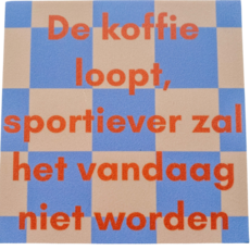 Lourens exclusive LE: tegeltje forex - de koffie loopt, sportiever zal het vandaag niet worden