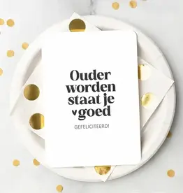 Liefz Liefz: kaart a6 - Ouder worden staat je goed