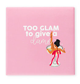 Betaalbare kralen BK: Tegeltje met tekst "Too glam to give a damn"