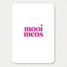 Liefz Liefz: Kaart a6 | Mooi mens (roze)