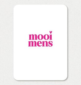 Liefz Liefz: Kaart a6 | Mooi mens (roze)