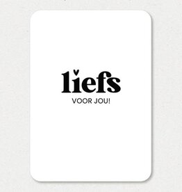 Liefz Liefz: kaart a6 - Liefs voor jou