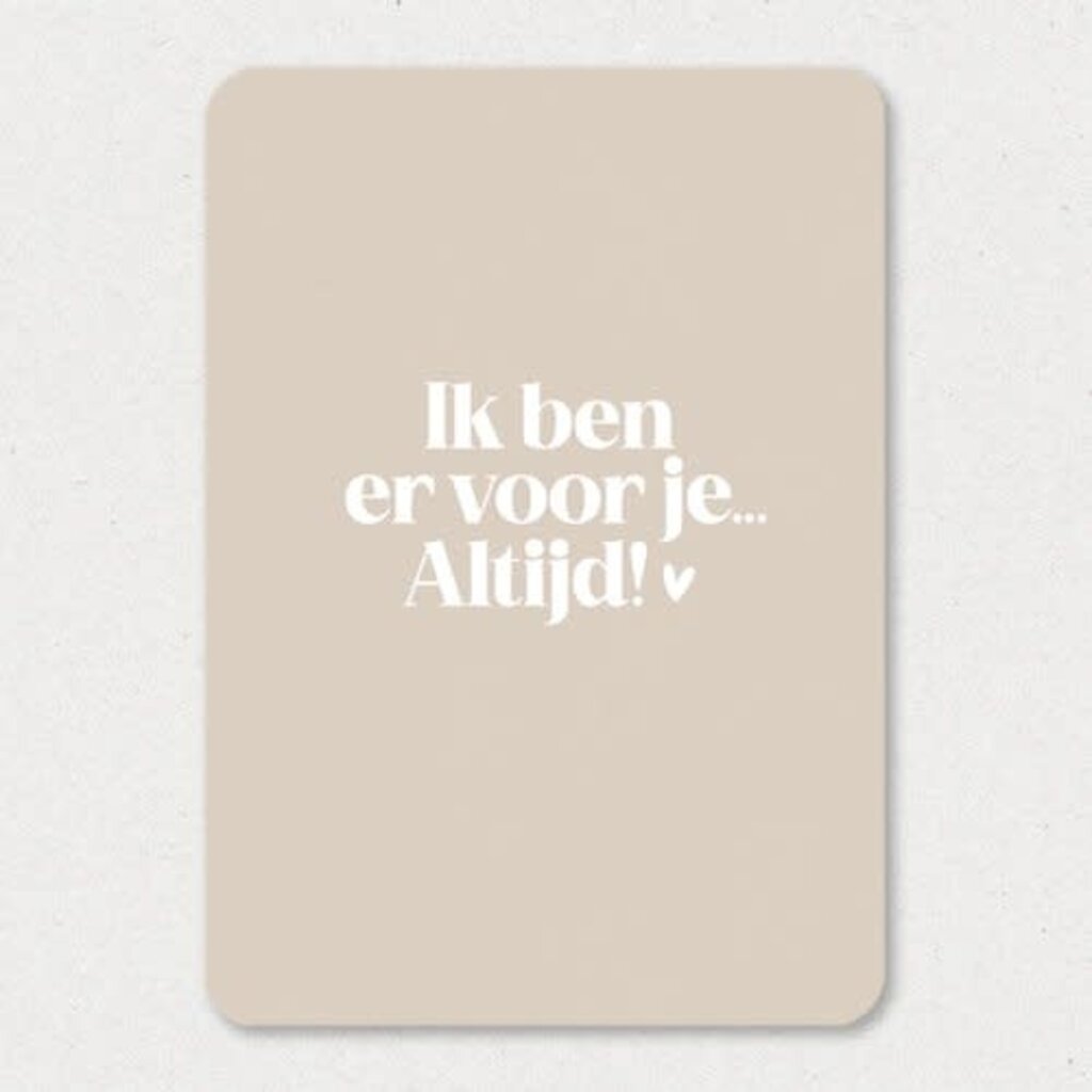 Liefz Liefz: kaart a6 - Ik ben er voor je ...