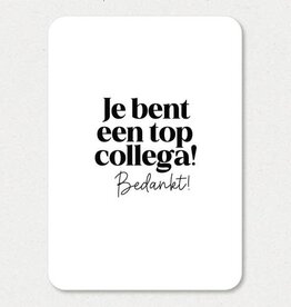 Liefz Liefz: Kaart a6 | Je bent een top collega bedankt