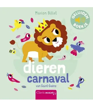 Clavis Clavis Geluidenboekje - Dierencarnaval van Saint-Saëns