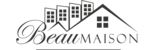 Beau Maison
