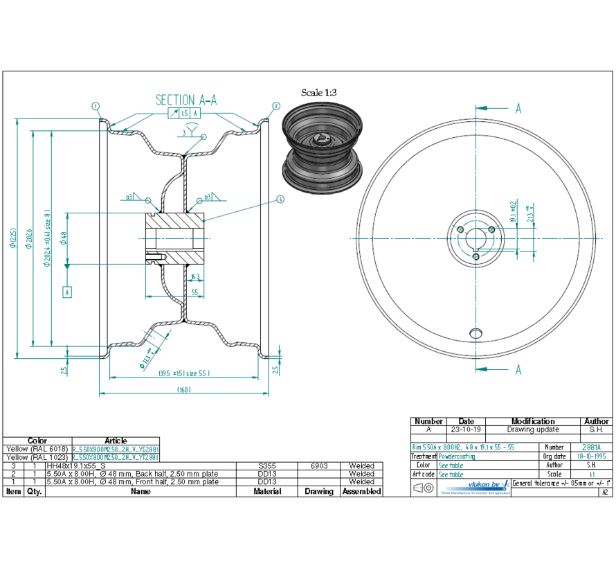 2.50 mm thick one piece welded RIM, diameter: 8 inch, width: 5.50 inch, bearing in hub: