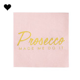 Servetten Prosecco Made Me Do It (16st) Talking Tables