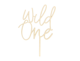 Houten taarttopper Wild One