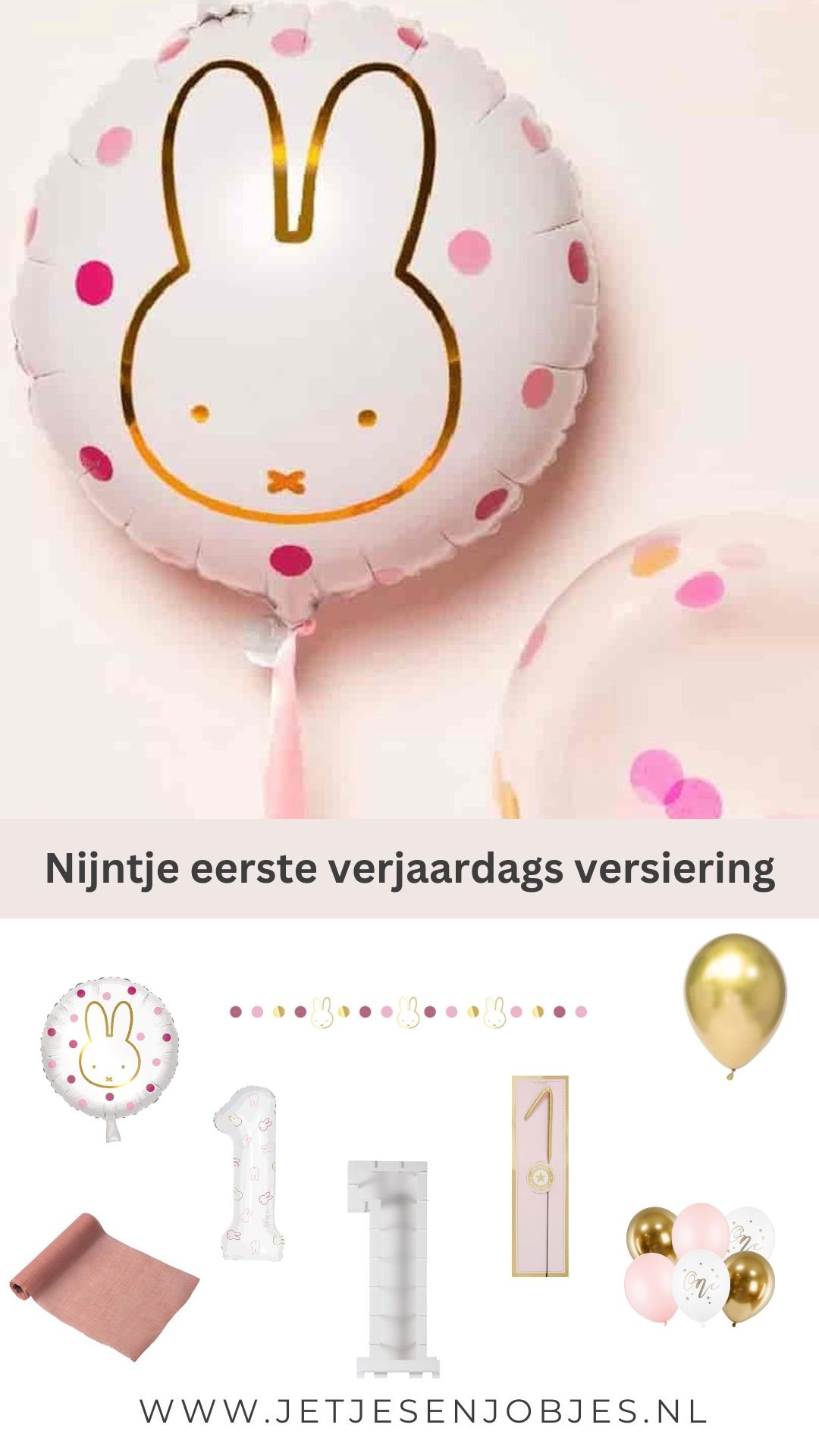 Cijferballon 1 Nijntje First Birthday Roze (106cm) - Nijntje Feestartikelen