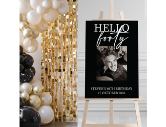 Welkomstbord verjaardag Hello forty