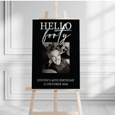 Welkomstbord verjaardag Hello forty
