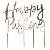 Happy Pushing taarttopper Oh baby Ginger Ray