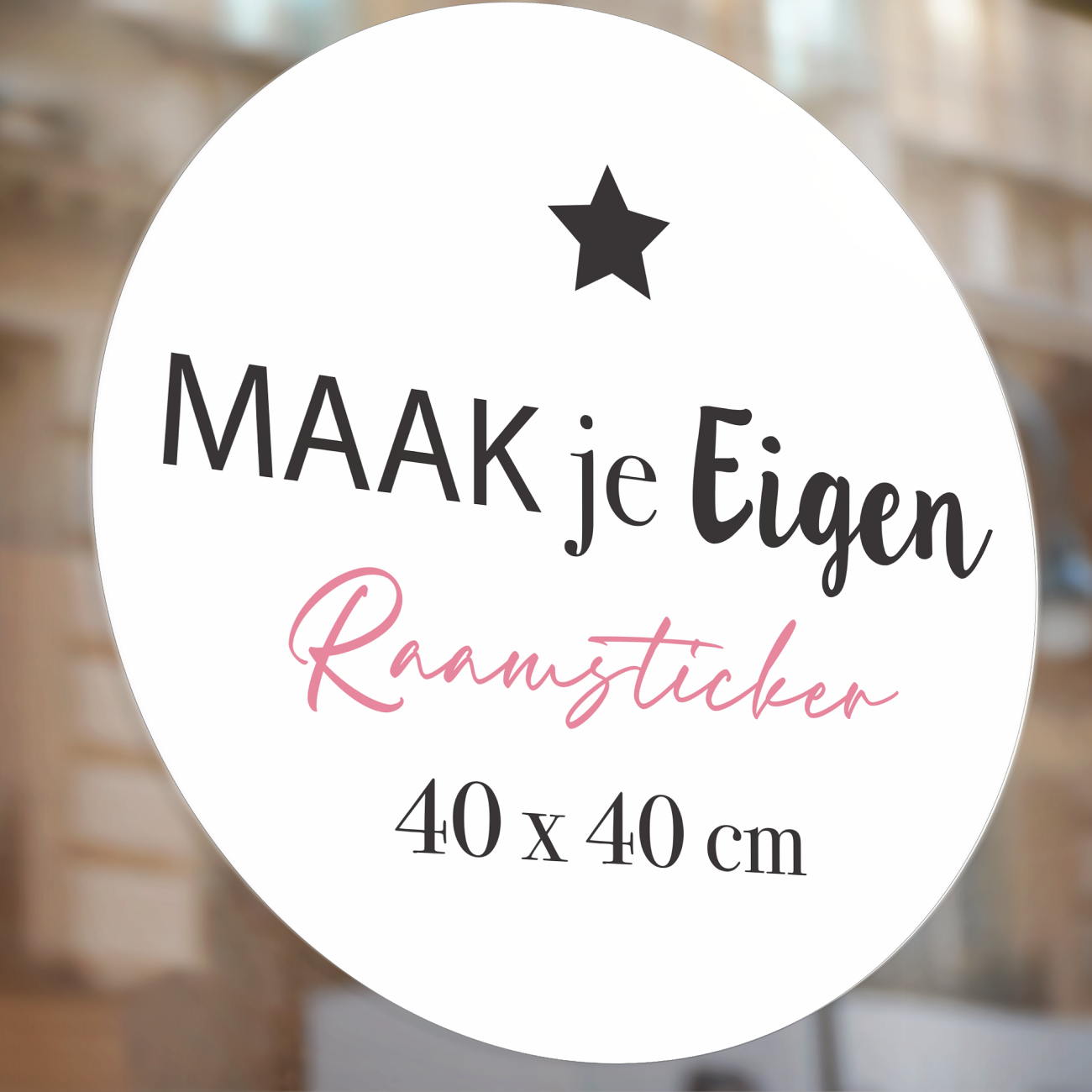 Raamsticker Eigen Ontwerp 40 x 40 cm
