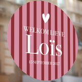 Geboorte raamsticker met naam Pink Stripes, ronde sticker met roze en rode strepen, gepersonaliseerd