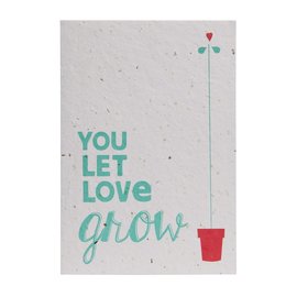 Send and Grow postcard - You let love grow