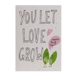 Send and Grow postcard - You let love grow