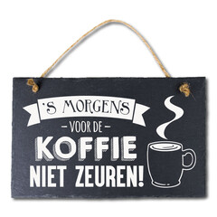 Leisteen ''s Morgens voor de koffie...'