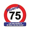 Huldeschild deco verkeersbord 75 jaar