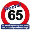Huldeschild deco verkeersbord 65 jaar