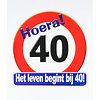 Huldeschild deco verkeersbord 40 jaar