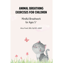 Alissa Powell Animal Breathing Exercises For Children by Alissa Powell