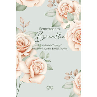Alissa Powell Remember To Breathe Journal By Alissa Powell  - Vintage Roses