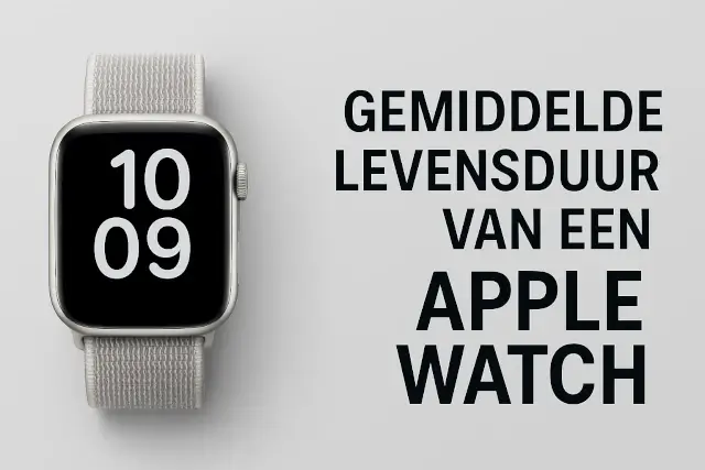 Wat is gemiddelde levensduur van een Apple Watch?