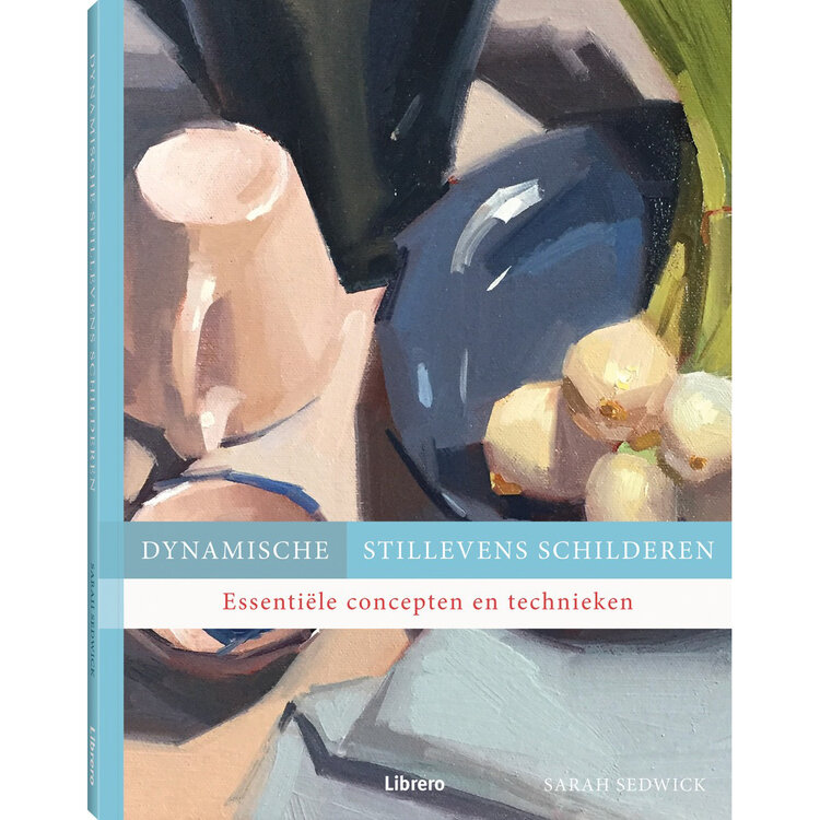Librero boek dynamische stillevens schilderen - Sarah Sedwick