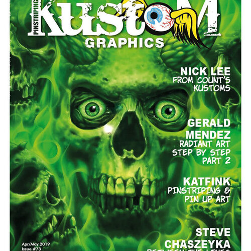 Pinstriping & Kustom Graphics magazine Pinstriping & Kustom Graphics magazine 73