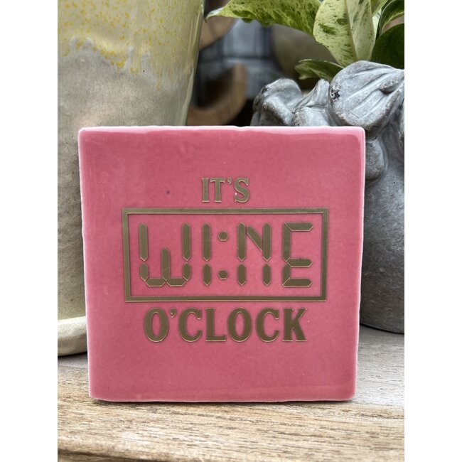 Tegel | Wine o’clock (rose 10x10)