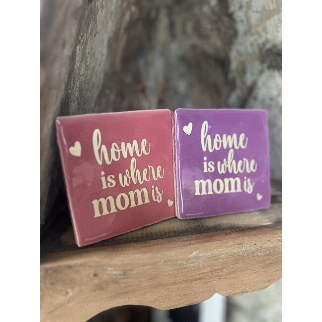 Tegel | Home is where mom is