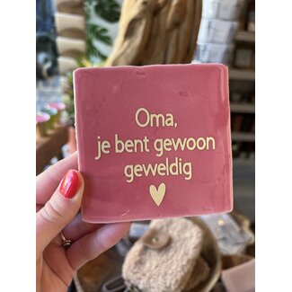 Mevrouw Potjes Tegel | Oma je bent gewoon geweldig