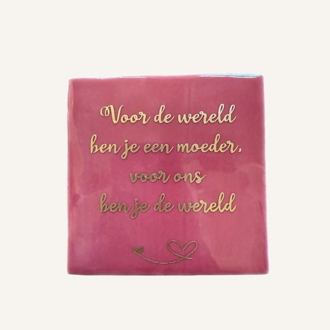 Mevrouw Potjes Tegel | mam je bent de wereld