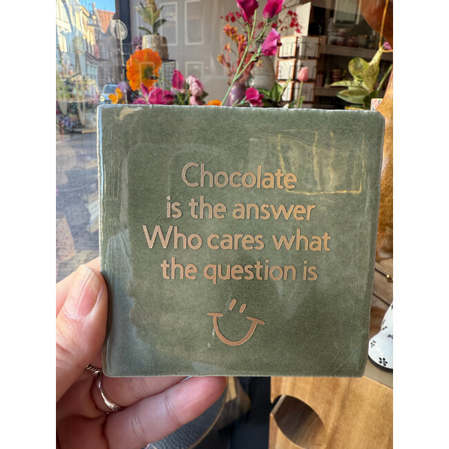Mevrouw Potjes Tegel | Chocolate is the answer