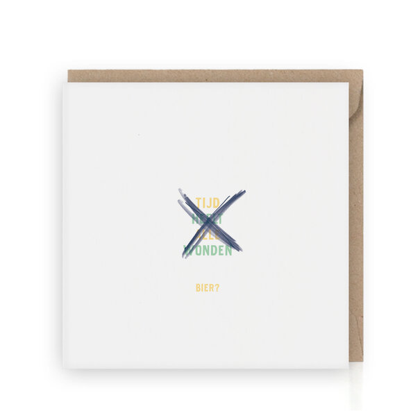 Grafiquelien Wenskaart | Bier? ( Tijd heelt alle wonden)