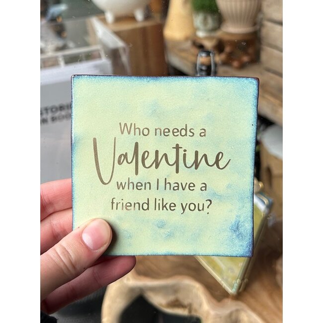 Tegel | Who needs a Valentine