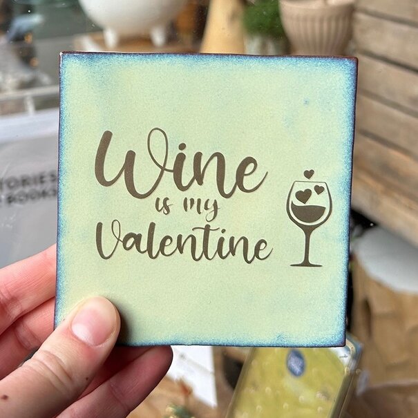 Mevrouw Potjes Tegel | Wine is my Valentine