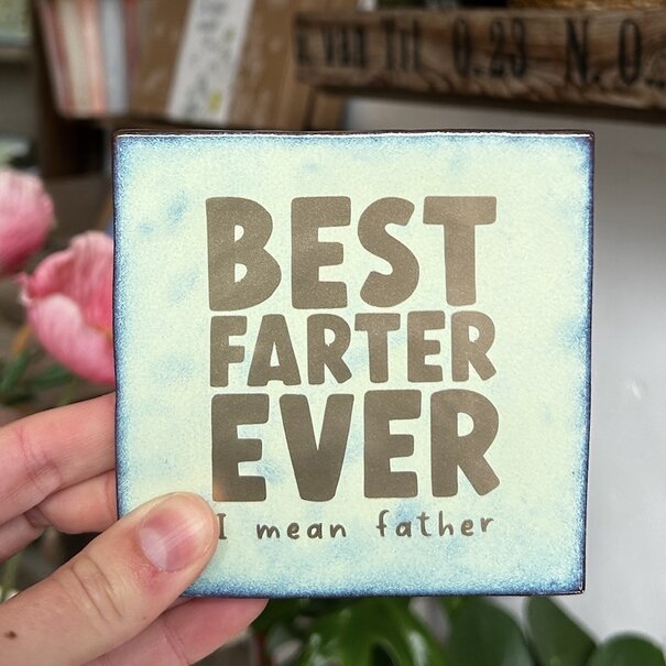 Mevrouw Potjes Tegel | Best Farter-Father