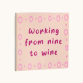 Tegel | Working from nine to wine