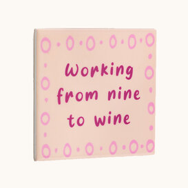 Tegel | Working from nine to wine