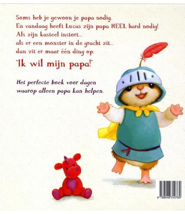 EXIT || Prentenboek - Ik Wil Mijn Papa! | 2+